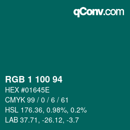 Color code: RGB 1 100 94 | qconv.com