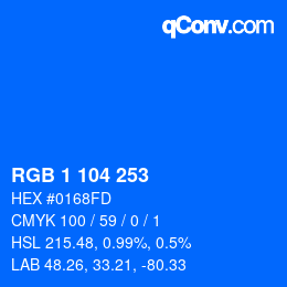 カラーコード: RGB 1 104 253 | qconv.com