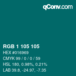 カラーコード: RGB 1 105 105 | qconv.com