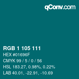 カラーコード: RGB 1 105 111 | qconv.com