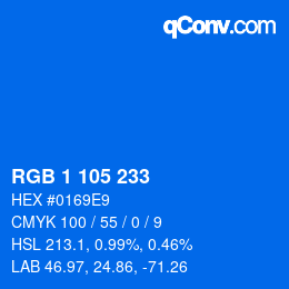 カラーコード: RGB 1 105 233 | qconv.com