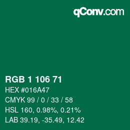 カラーコード: RGB 1 106 71 | qconv.com
