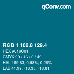 カラーコード: RGB 1 108.8 129.4 | qconv.com