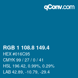 カラーコード: RGB 1 108.8 149.4 | qconv.com