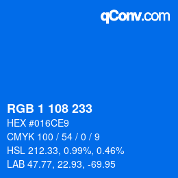 カラーコード: RGB 1 108 233 | qconv.com