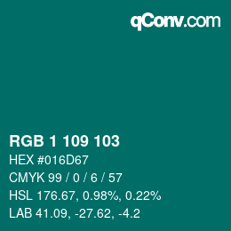 カラーコード: RGB 1 109 103 | qconv.com