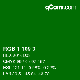 カラーコード: RGB 1 109 3 | qconv.com