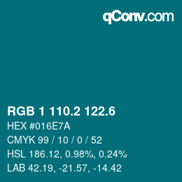 カラーコード: RGB 1 110.2 122.6 | qconv.com