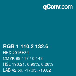カラーコード: RGB 1 110.2 132.6 | qconv.com