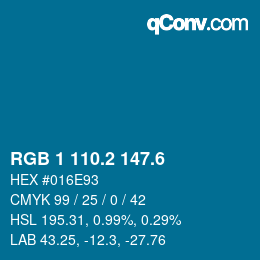 カラーコード: RGB 1 110.2 147.6 | qconv.com