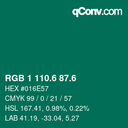 カラーコード: RGB 1 110.6 87.6 | qconv.com