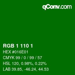 カラーコード: RGB 1 110 1 | qconv.com