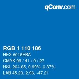 カラーコード: RGB 1 110 186 | qconv.com