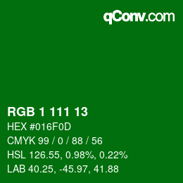 カラーコード: RGB 1 111 13 | qconv.com