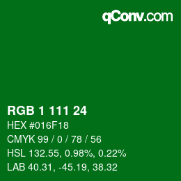 カラーコード: RGB 1 111 24 | qconv.com