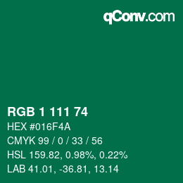 Color code: RGB 1 111 74 | qconv.com