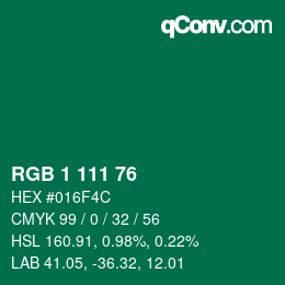 Color code: RGB 1 111 76 | qconv.com