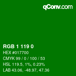 カラーコード: RGB 1 119 0 | qconv.com