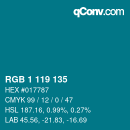 カラーコード: RGB 1 119 135 | qconv.com