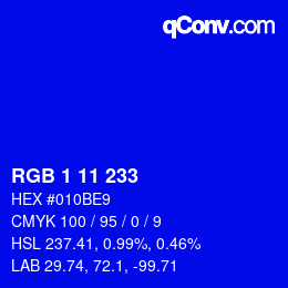 カラーコード: RGB 1 11 233 | qconv.com