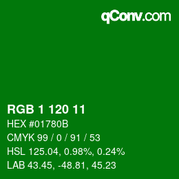 カラーコード: RGB 1 120 11 | qconv.com