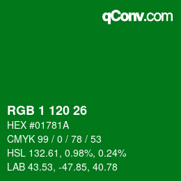 カラーコード: RGB 1 120 26 | qconv.com