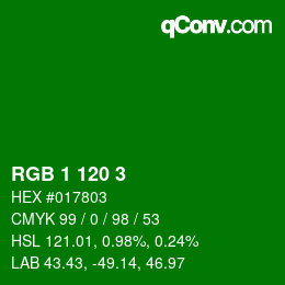 カラーコード: RGB 1 120 3 | qconv.com