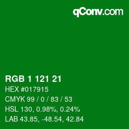 Color code: RGB 1 121 21 | qconv.com