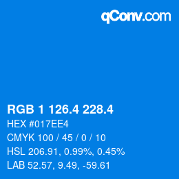カラーコード: RGB 1 126.4 228.4 | qconv.com