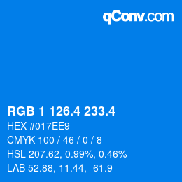 カラーコード: RGB 1 126.4 233.4 | qconv.com