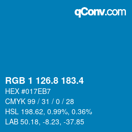 カラーコード: RGB 1 126.8 183.4 | qconv.com