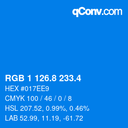 カラーコード: RGB 1 126.8 233.4 | qconv.com