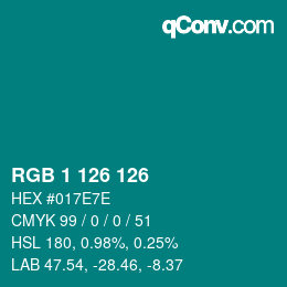 Farbcode: RGB 1 126 126 | qconv.com