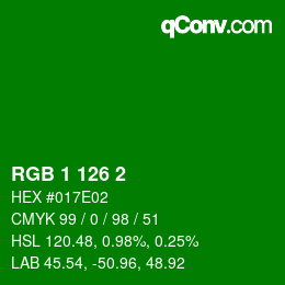 カラーコード: RGB 1 126 2 | qconv.com