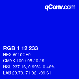 カラーコード: RGB 1 12 233 | qconv.com