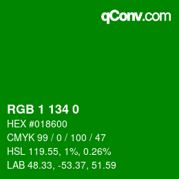カラーコード: RGB 1 134 0 | qconv.com
