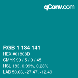Color code: RGB 1 134 141 | qconv.com