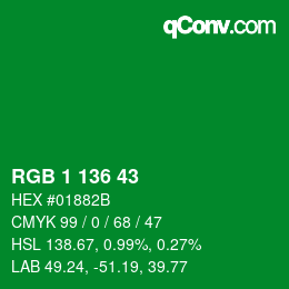 カラーコード: RGB 1 136 43 | qconv.com