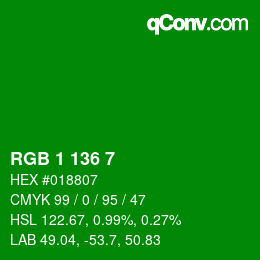 カラーコード: RGB 1 136 7 | qconv.com