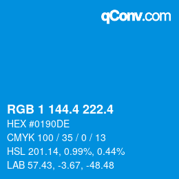 カラーコード: RGB 1 144.4 222.4 | qconv.com