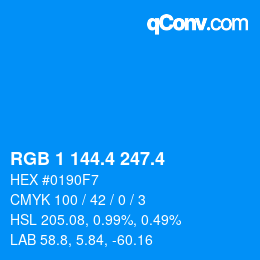 カラーコード: RGB 1 144.4 247.4 | qconv.com