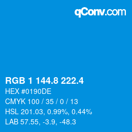 カラーコード: RGB 1 144.8 222.4 | qconv.com