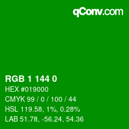 カラーコード: RGB 1 144 0 | qconv.com