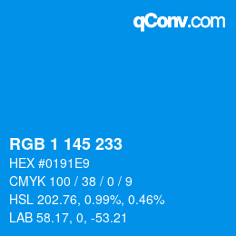 カラーコード: RGB 1 145 233 | qconv.com