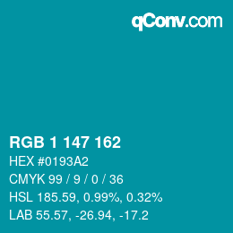 颜色代码: RGB 1 147 162 | qconv.com