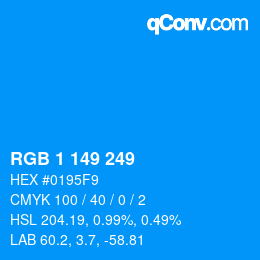 Color code: RGB 1 149 249 | qconv.com