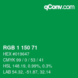 Color code: RGB 1 150 71 | qconv.com
