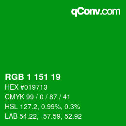 カラーコード: RGB 1 151 19 | qconv.com