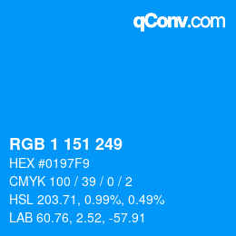 Color code: RGB 1 151 249 | qconv.com