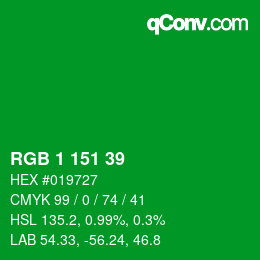 カラーコード: RGB 1 151 39 | qconv.com